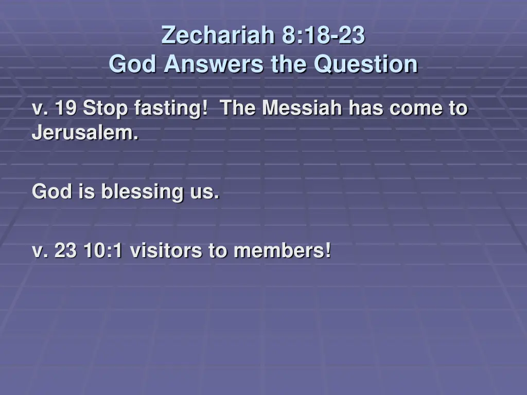 zechariah 8 18 23 god answers the question