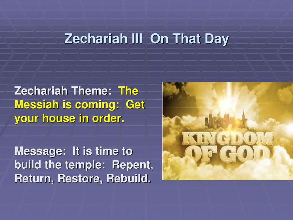 zechariah iii on that day