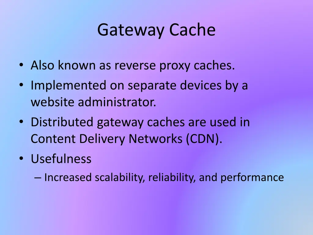 gateway cache