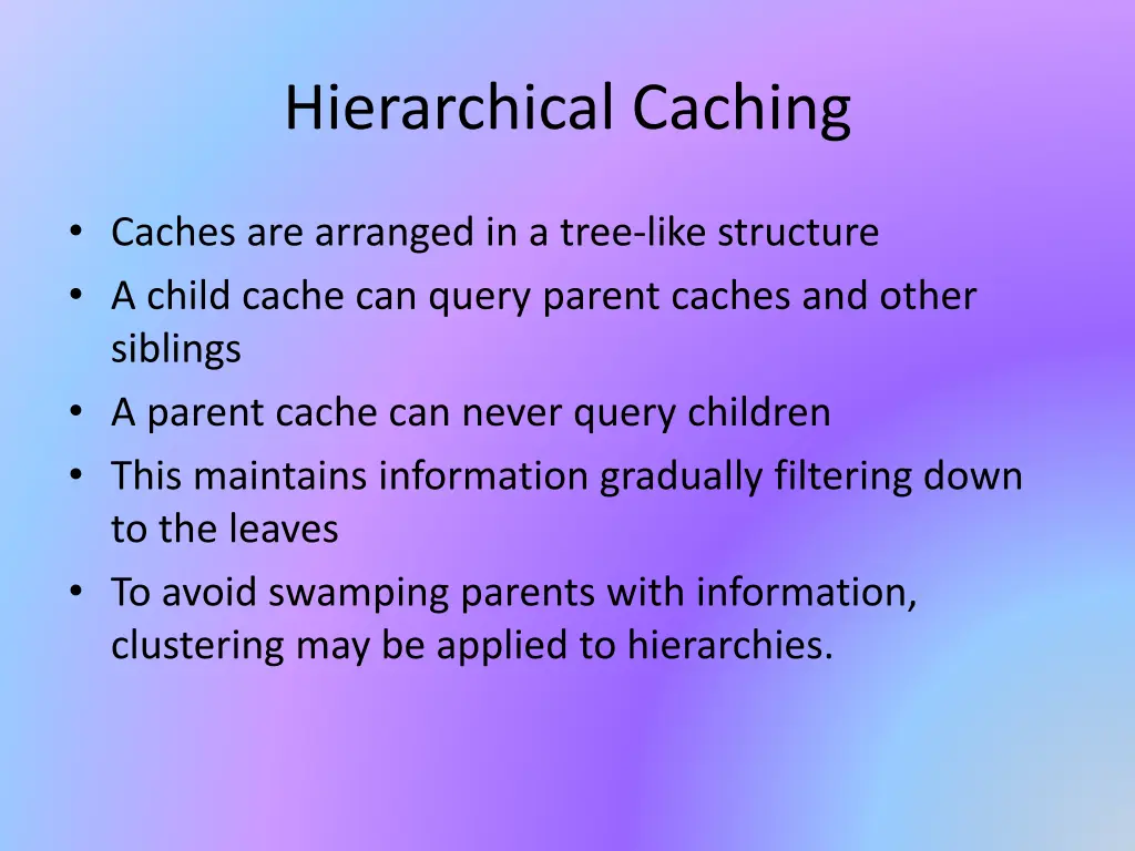 hierarchical caching