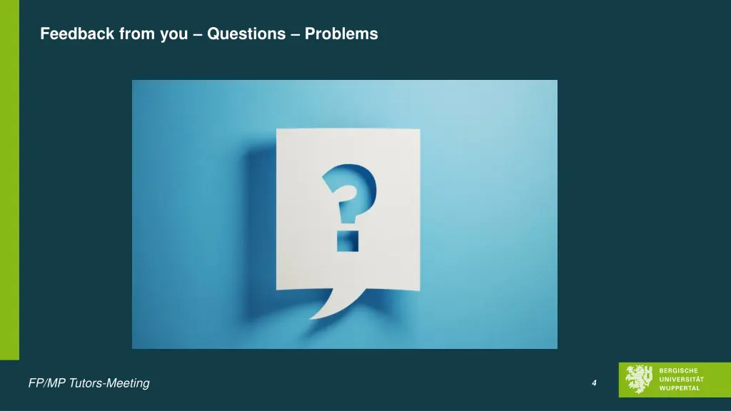 feedback from you questions problems