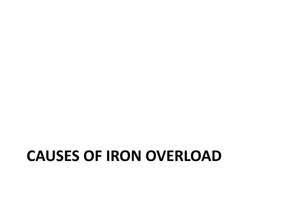 causes of iron overload