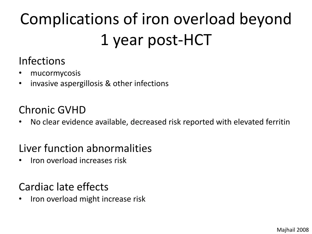 complications of iron overload beyond 1 year post