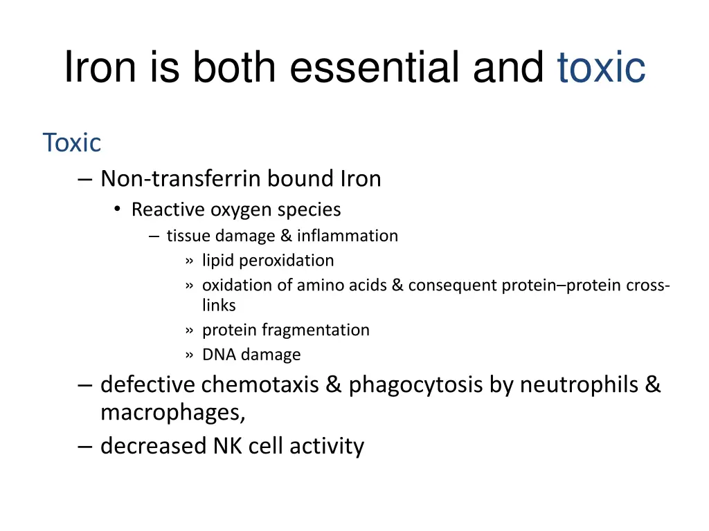 iron is both essential and toxic 1