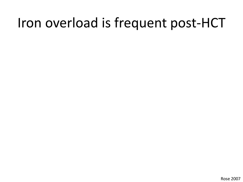 iron overload is frequent post hct