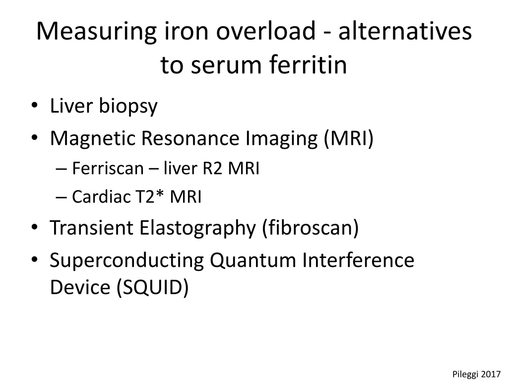 measuring iron overload alternatives to serum