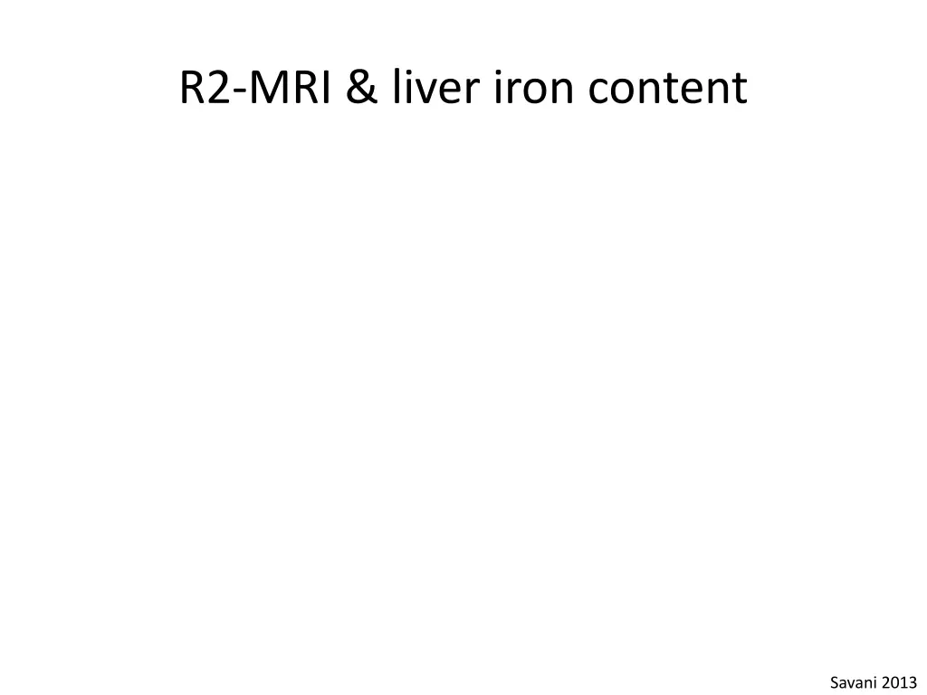 r2 mri liver iron content