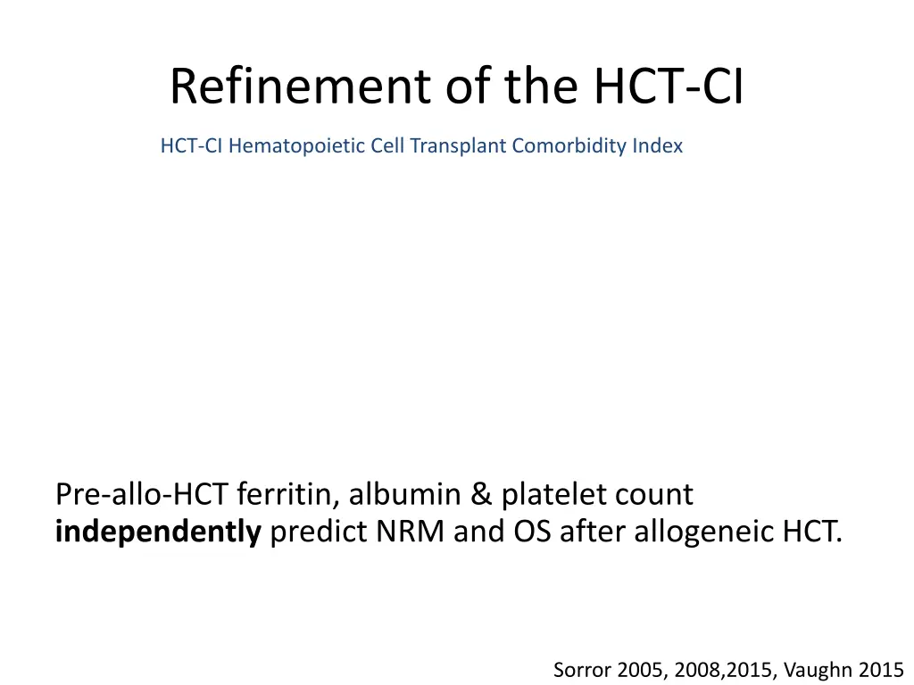 refinement of the hct ci