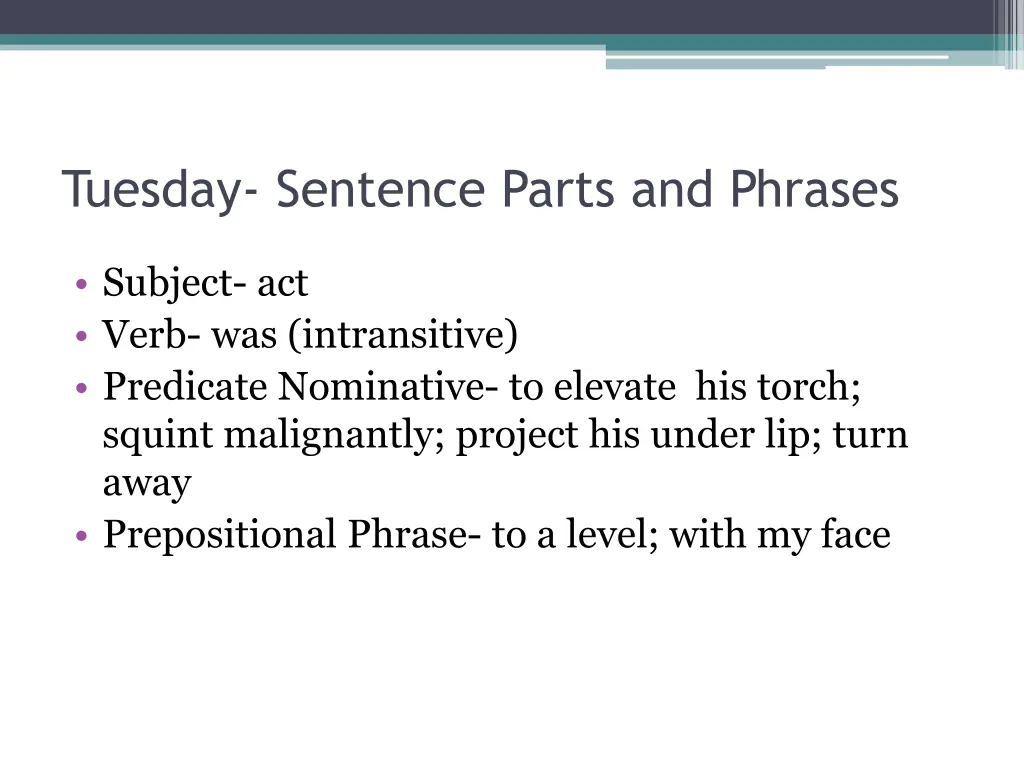 tuesday sentence parts and phrases 1