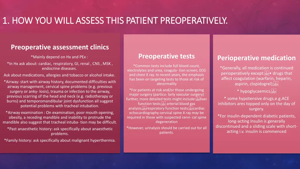 1 how you will assess this patient preoperatively 1