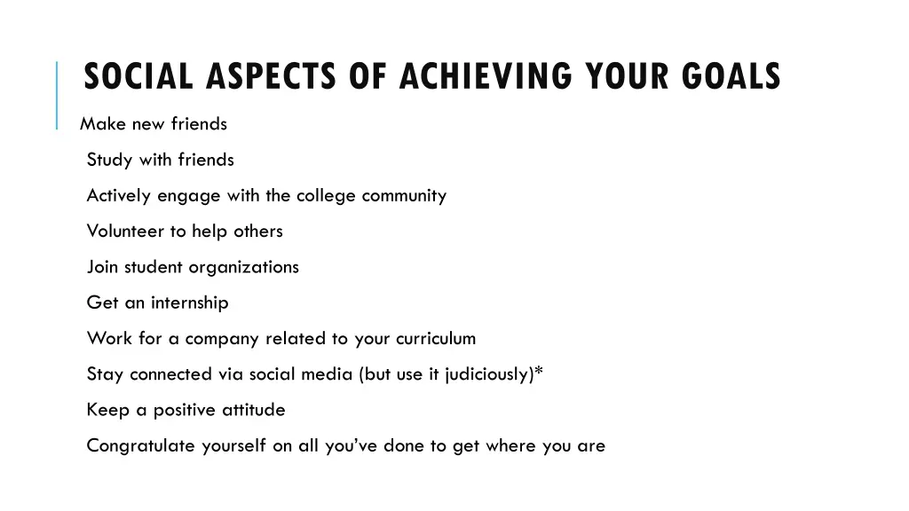 social aspects of achieving your goals