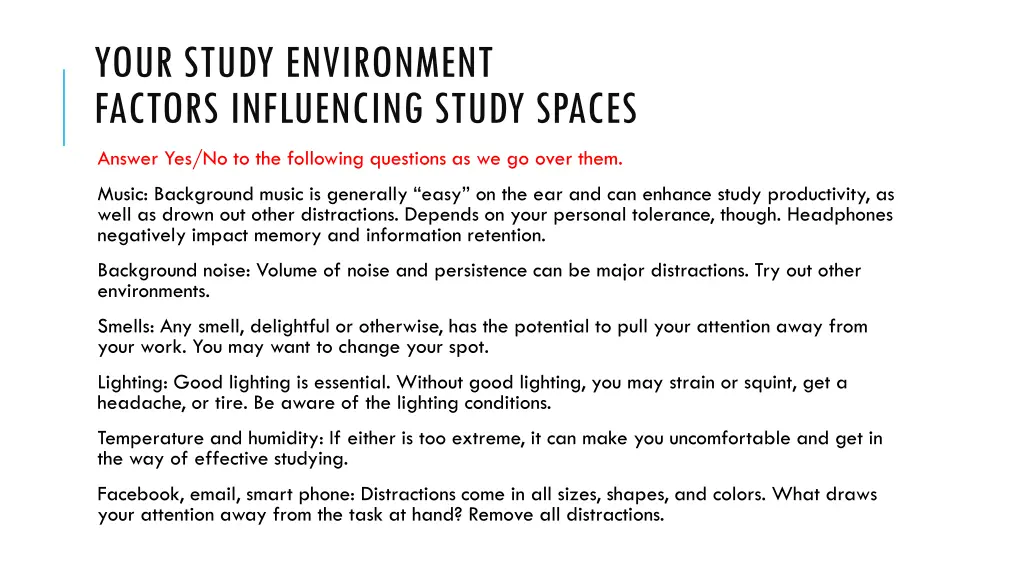 your study environment factors influencing study