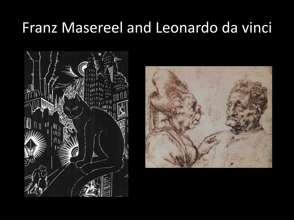 franz masereel and leonardo da vinci