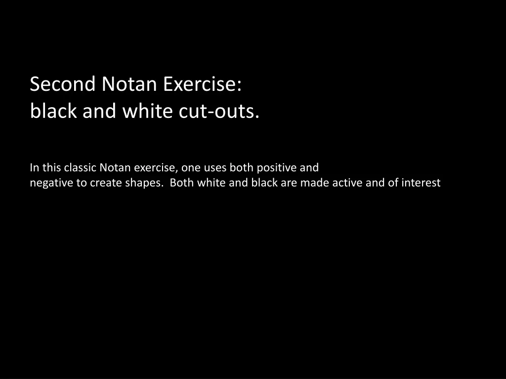 second notan exercise black and white cut outs