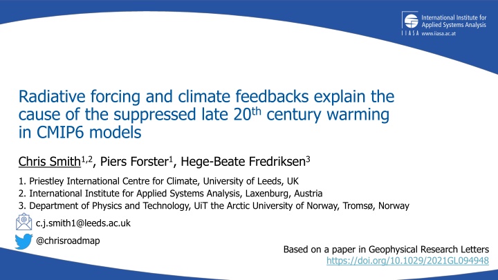 radiative forcing and climate feedbacks explain