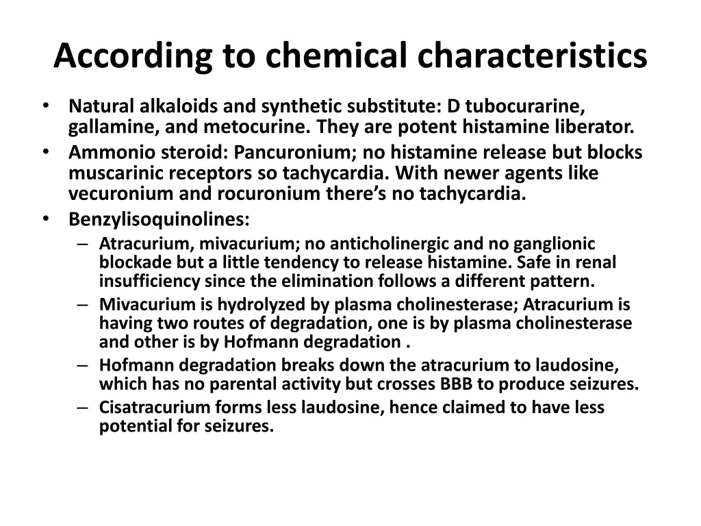 according to chemical characteristics