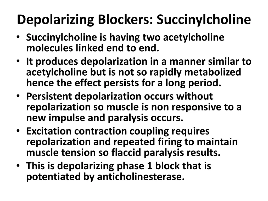 depolarizing blockers succinylcholine