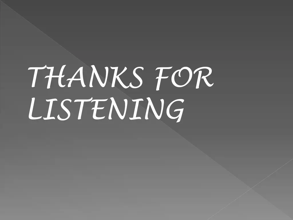 thanks for listening