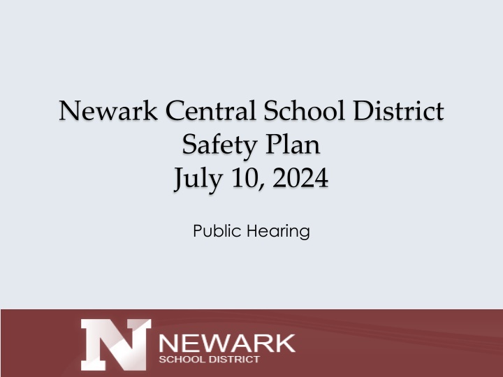 newark central school district safety plan july