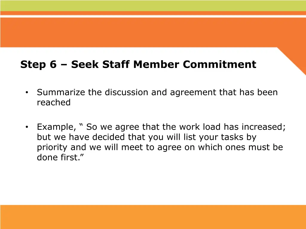 step 6 seek staff member commitment