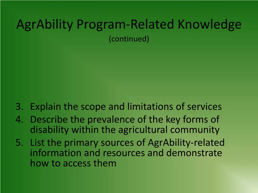 agrability program related knowledge continued