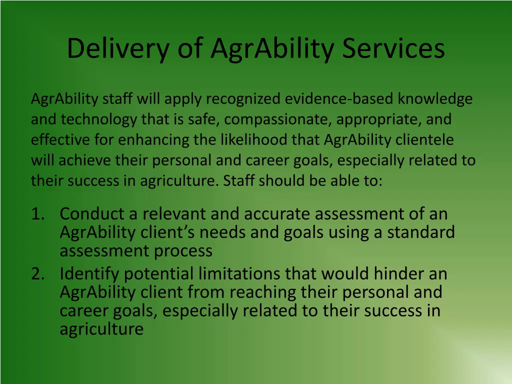 delivery of agrability services