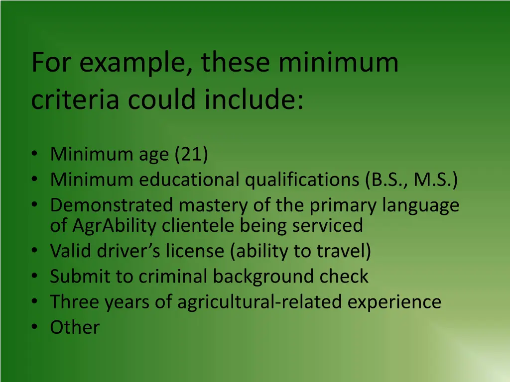 for example these minimum criteria could include