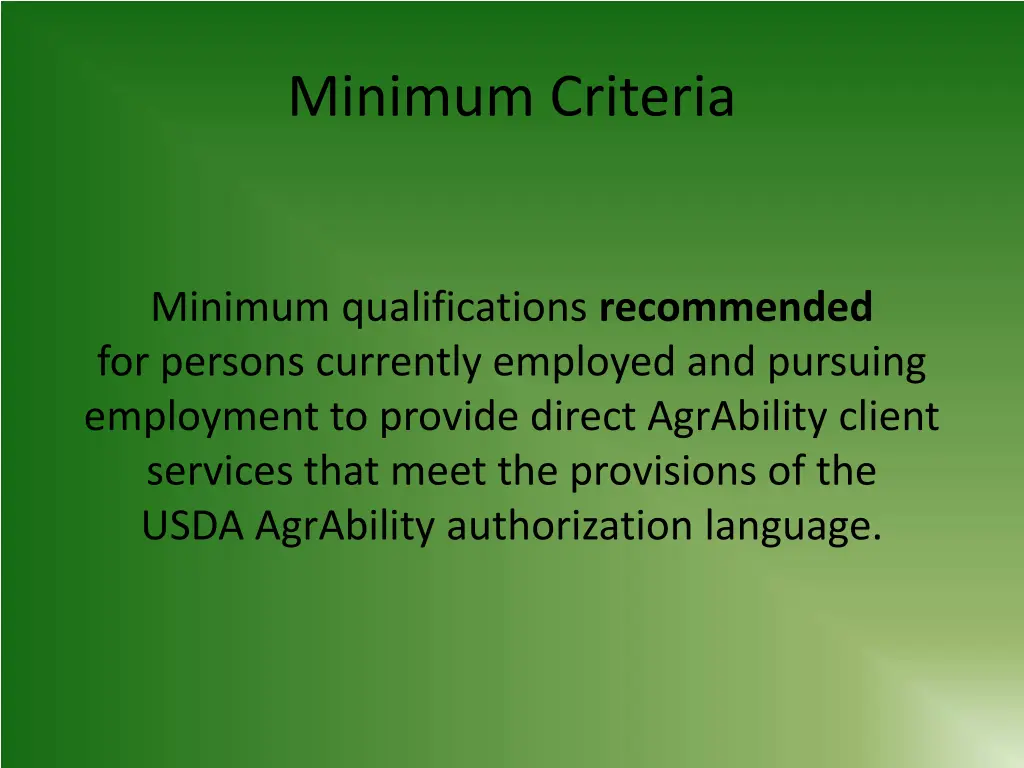 minimum criteria