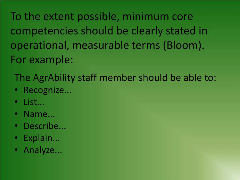 to the extent possible minimum core competencies