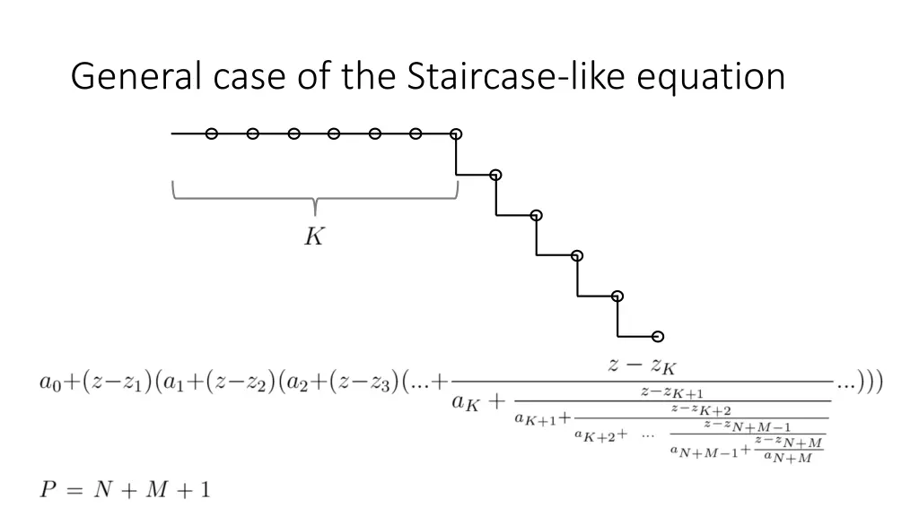 general case of the staircase like equation