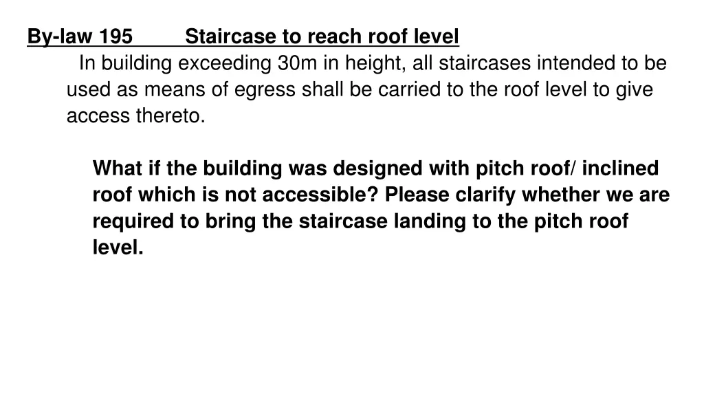 by law 195 in building exceeding 30m in height