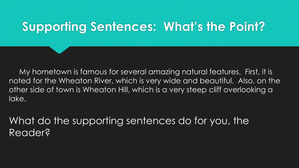 supporting sentences what s the point