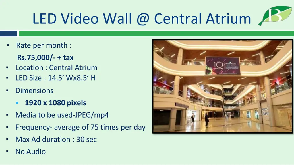 led video wall @ central atrium