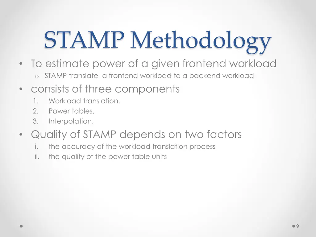 stamp methodology to estimate power of a given