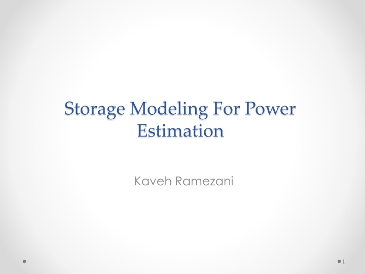 storage modeling for power estimation