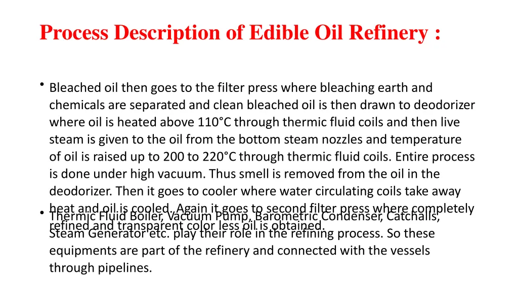 process description of edible oil refinery 1