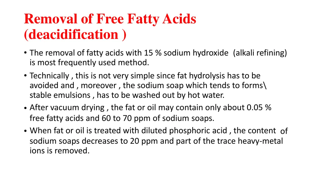 removal of free fatty acids deacidification