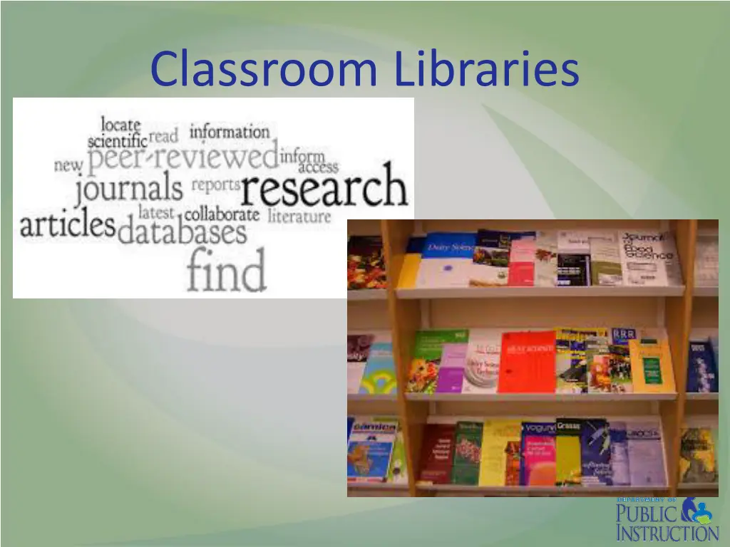 classroom libraries