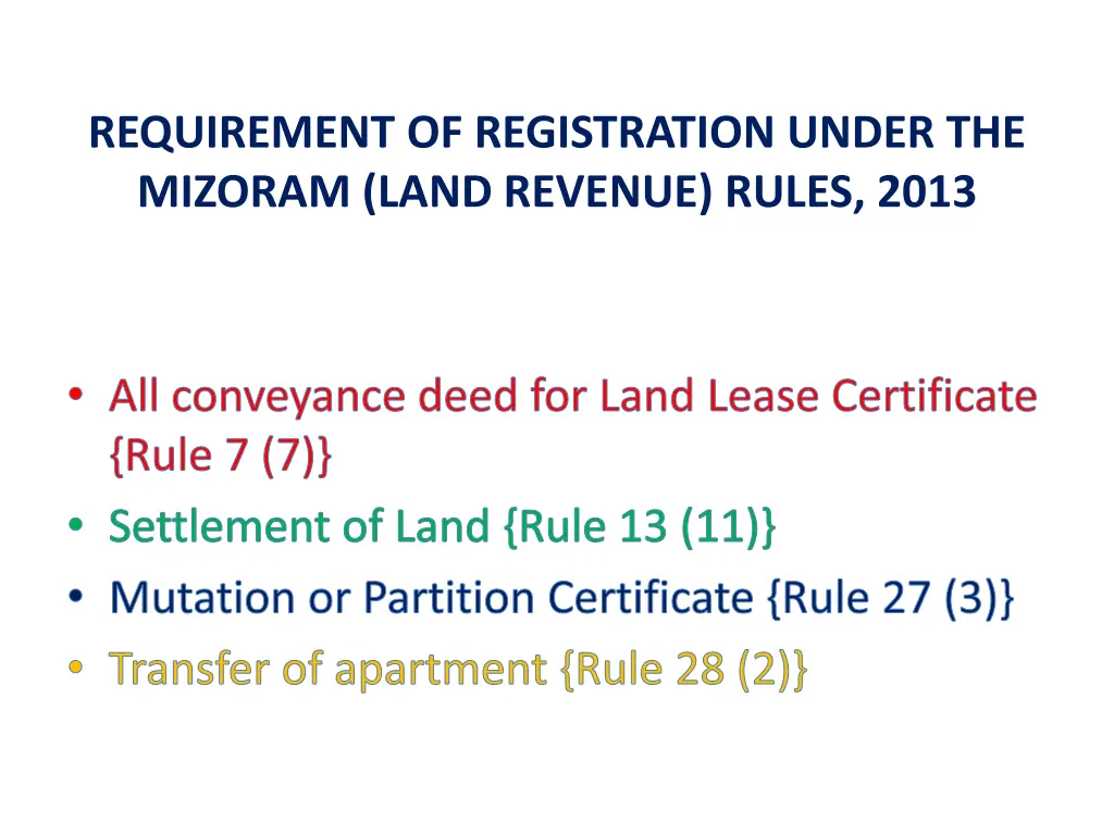 requirement of registration under the mizoram