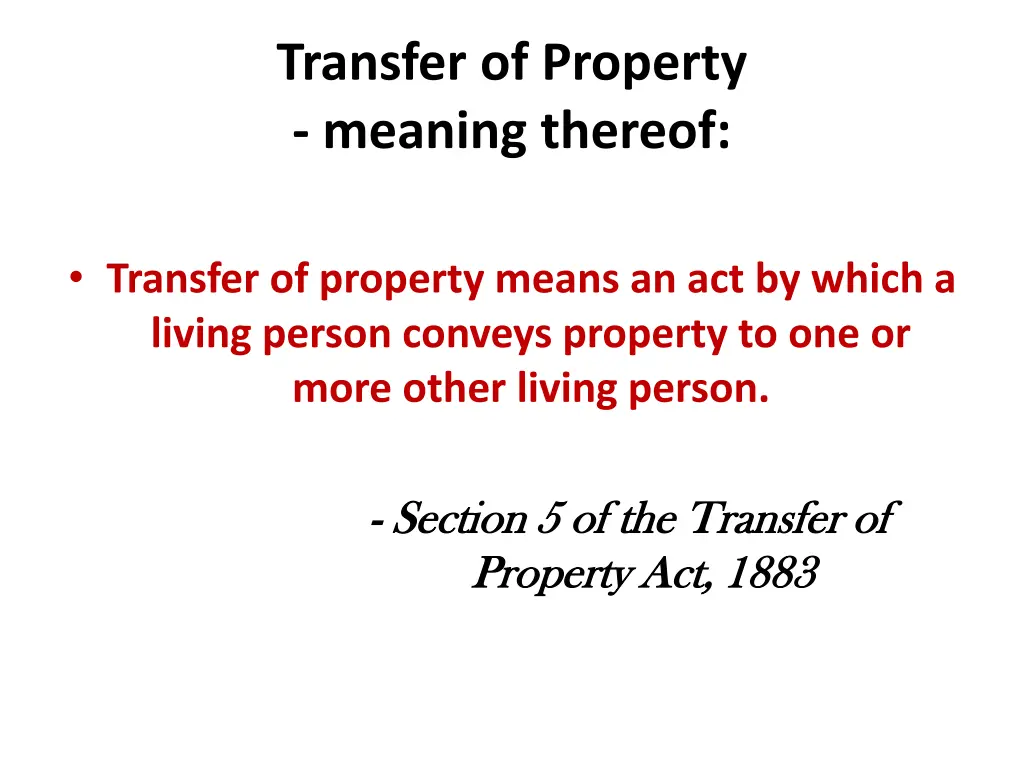 transfer of property meaning thereof