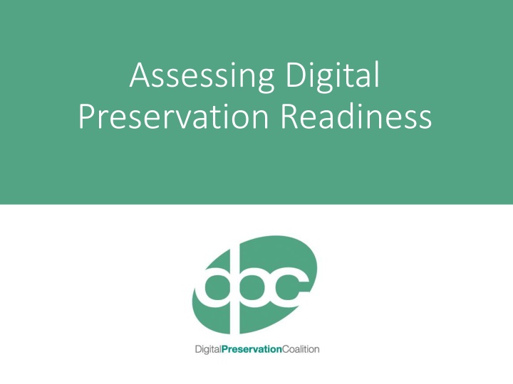 assessing digital preservation readiness