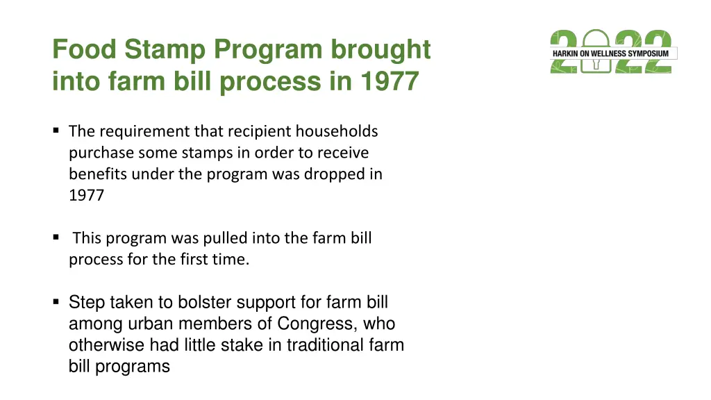 food stamp program brought into farm bill process