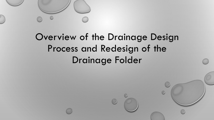 overview of the drainage design process