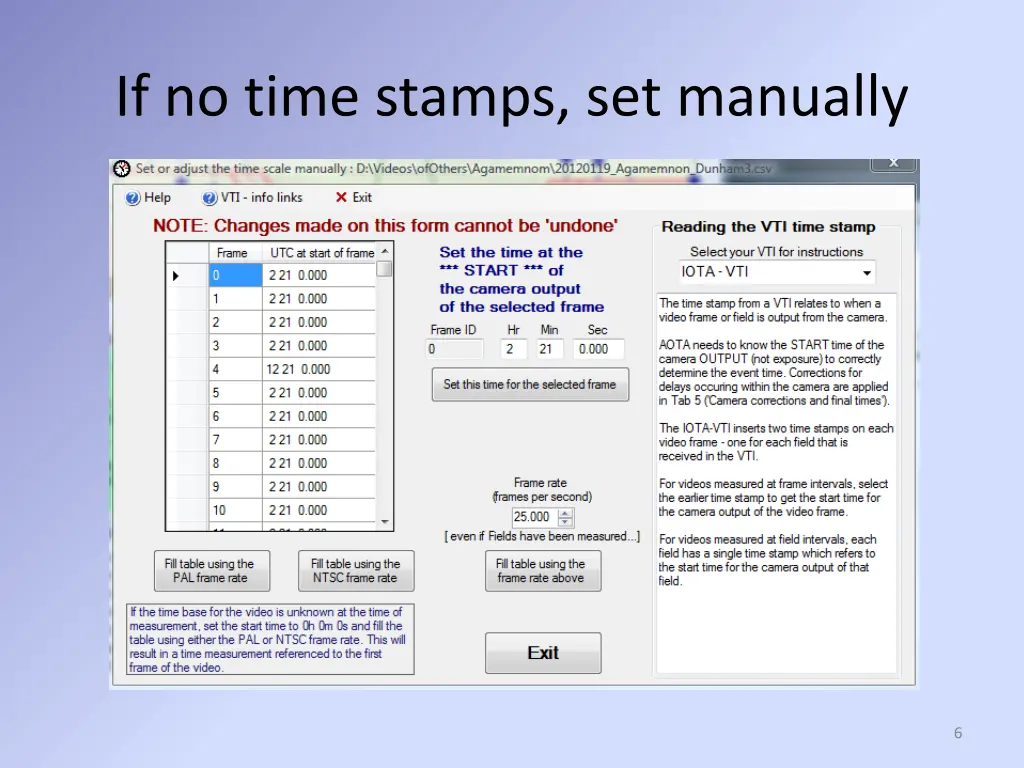 if no time stamps set manually