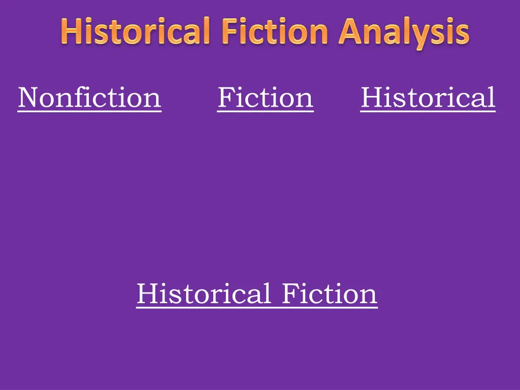 nonfiction fiction historical