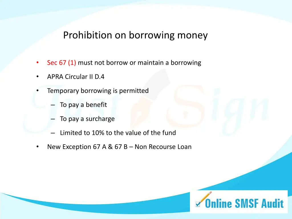 prohibition on borrowing money