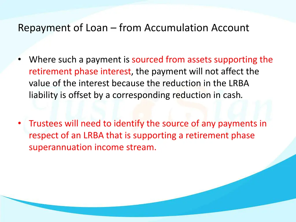 repayment of loan from accumulation account