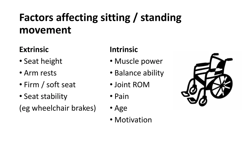 factors affecting sitting standing movement