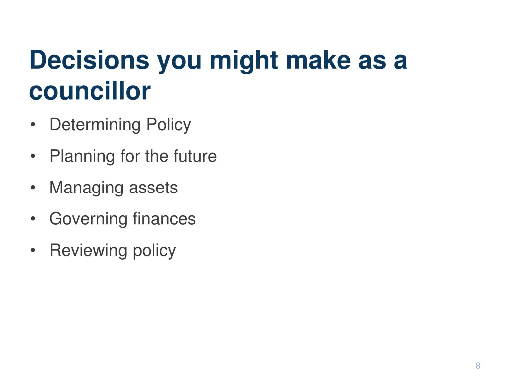 decisions you might make as a councillor