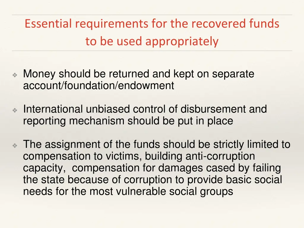 essential requirements for the recovered funds